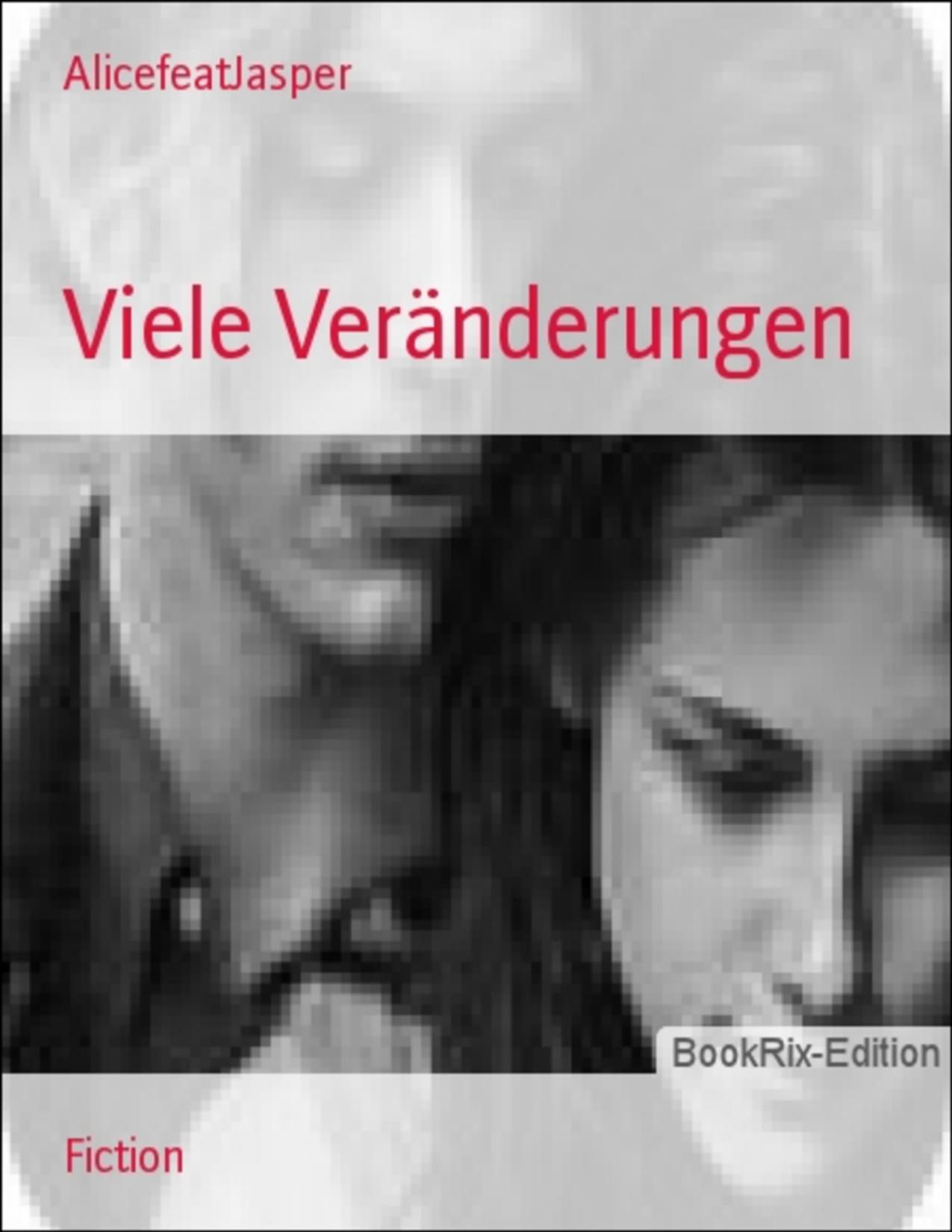 Buchcover: Viele Veränderungen von AlicefeatJasper