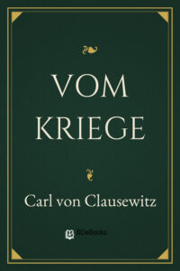 Vom Kriege by Carl von Clausewitz, book cover