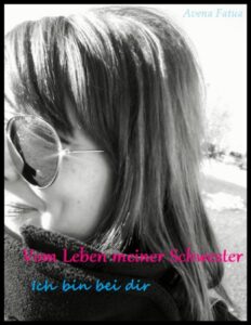 Vom Leben meiner Schwester *beendet*, Buchcover