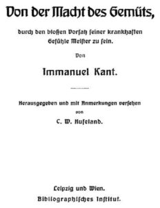 Von der Macht des Gemüts, durch den bloßen Vorsatz seiner krankhaften Gefühle Meister zu sein by Immanuel Kant, book cover