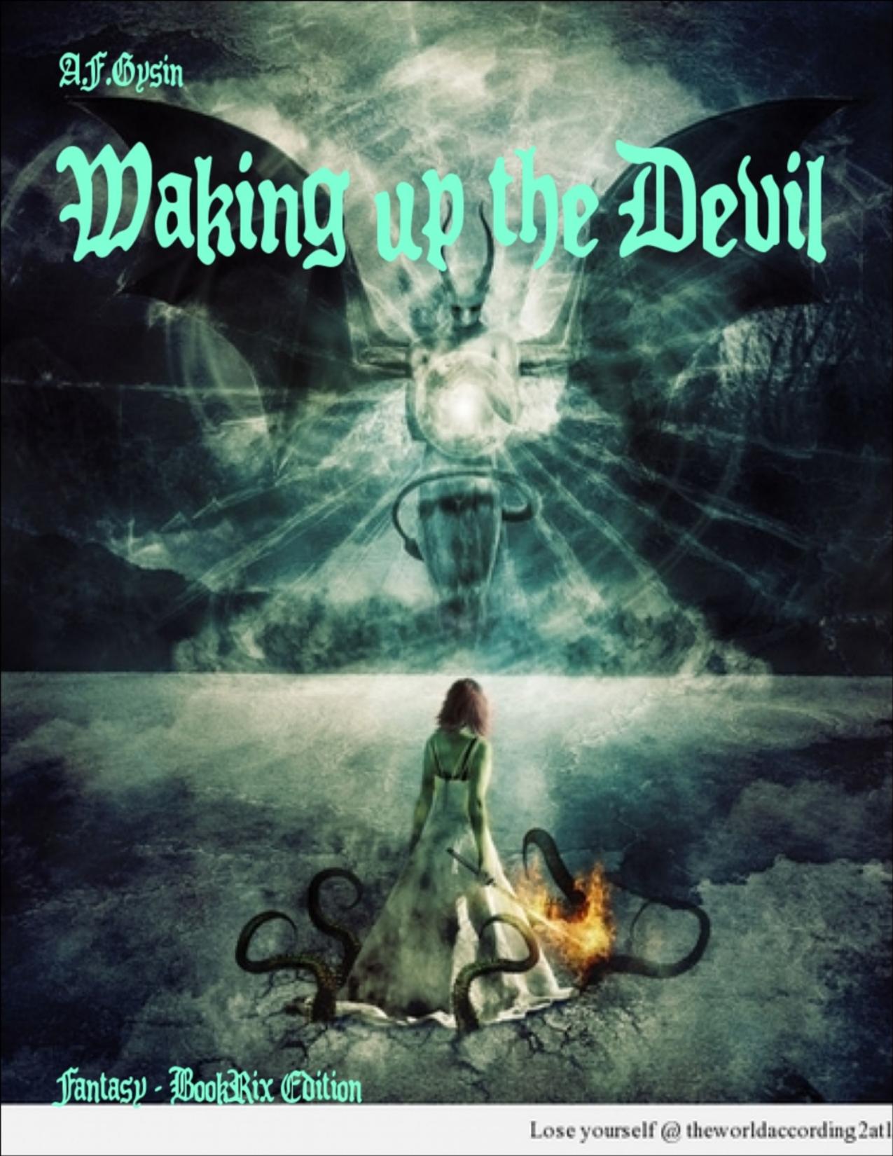 Buchcover: Waking up the Devil von Anaïs La Nuit