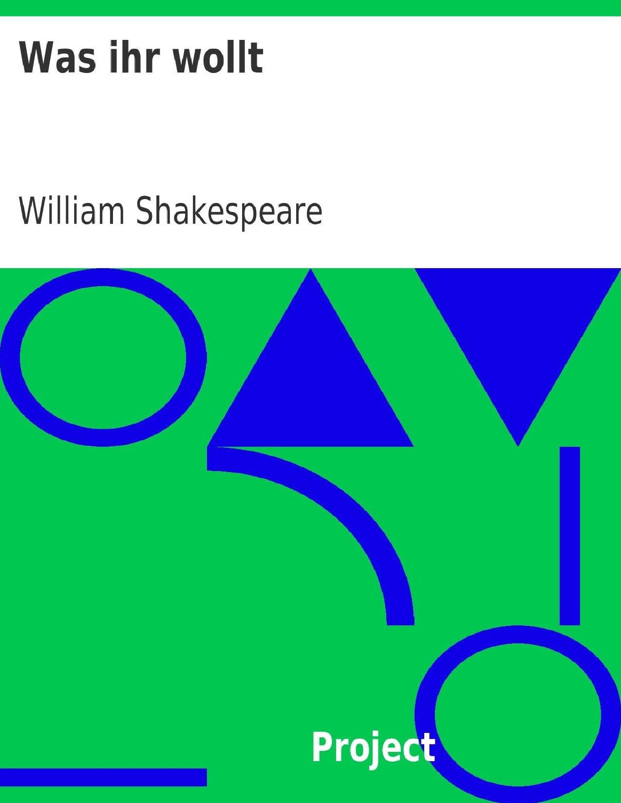Buchcover: Was ihr wollt von William Shakespeare