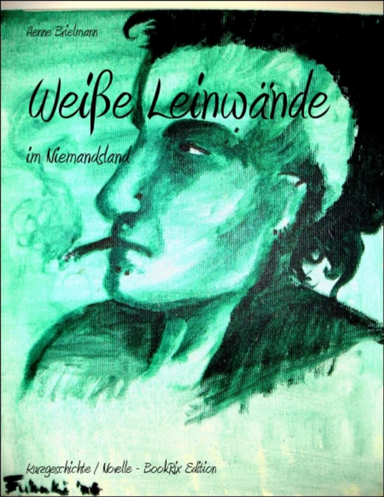 Buchcover: Weiße Leinwände von Aenne Brielmann