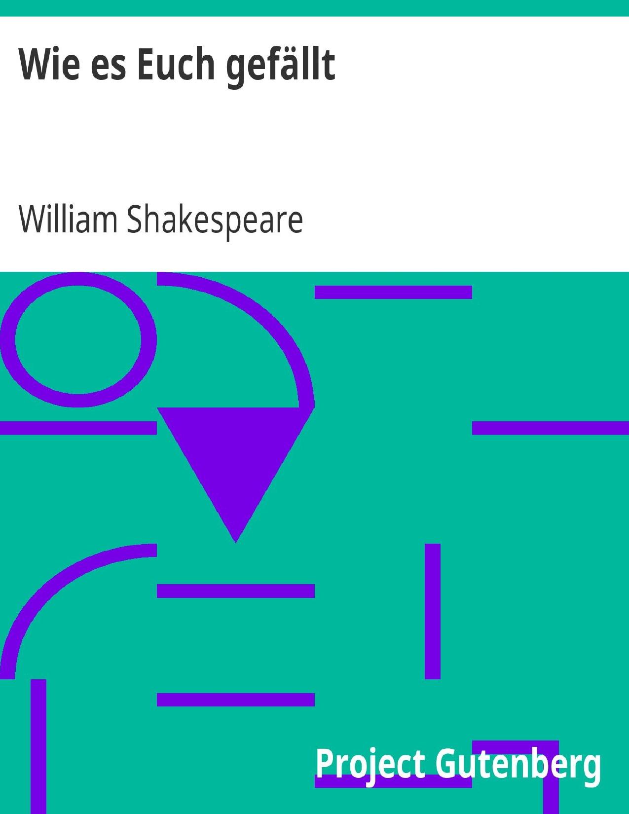 Buchcover: Wie es euch gefällt von William Shakespeare