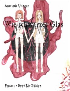 Wie schwarzes Glas by Anastasia Usinger, book cover