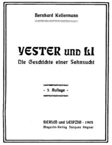 Yester und Li, Die Geschichte einer Sehnsucht by Bernhard Kellermann, book cover
