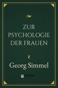 Zur Psychologie der Frauen by Georg Simmel, book cover