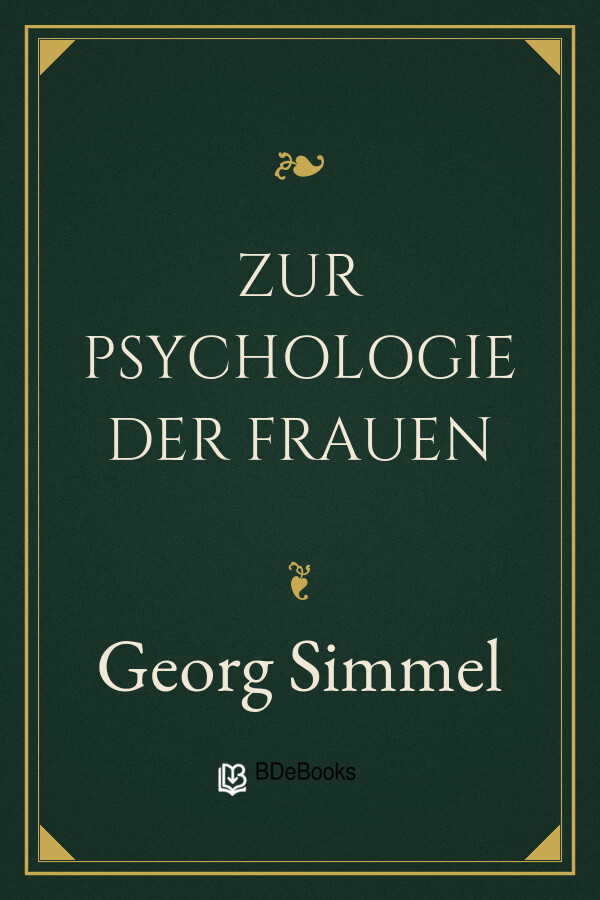 Buchcover: Zur Psychologie der Frauen von Georg Simmel