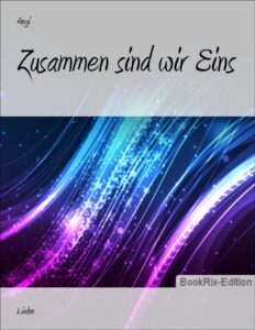 Zusammen sind wir Eins by Angi, book cover