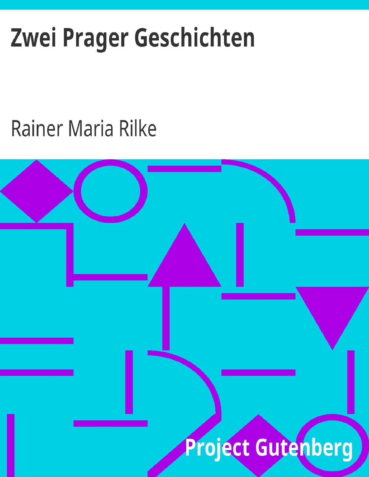 Buchcover: Zwei Prager Geschichten von Rainer Maria Rilke