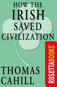 How the Irish Saved Civilization