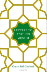 Letters to a Young Muslim