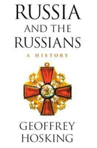 Russia and the Russians: A History