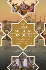 The Last Muslim Conquest