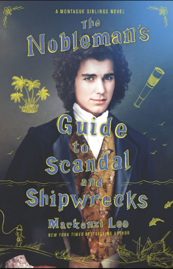 The Nobleman's Guide to Scandal and Shipwrecks