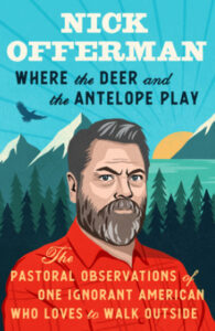 Where the Deer and the Antelope Play