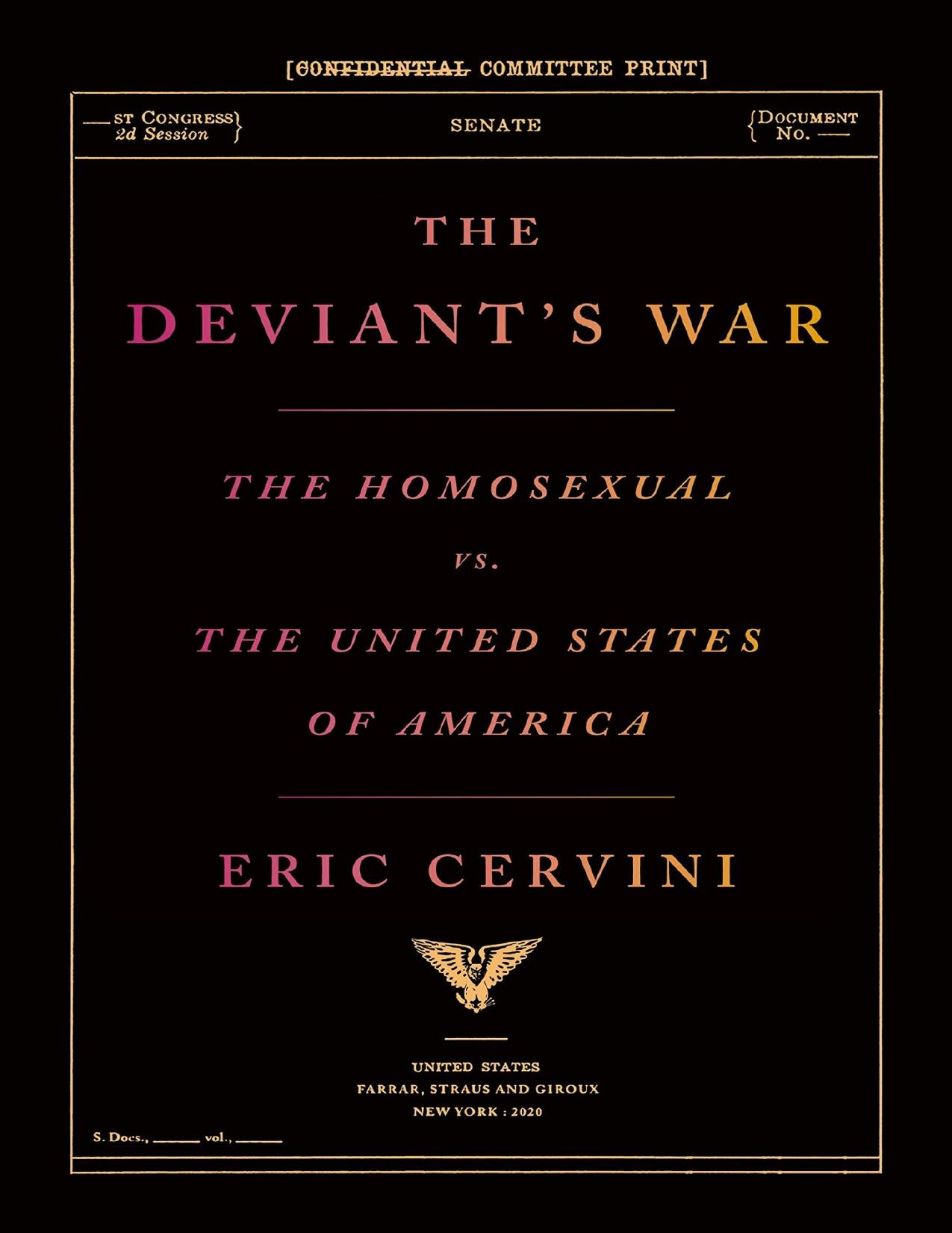 The Deviant's War