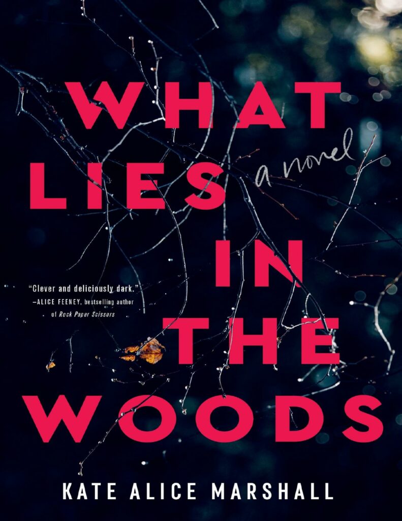 What Lies in the Woods by Kate Alice Marshall · Free PDF, EPUB