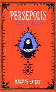 Persepolis: The Story of a Childhood