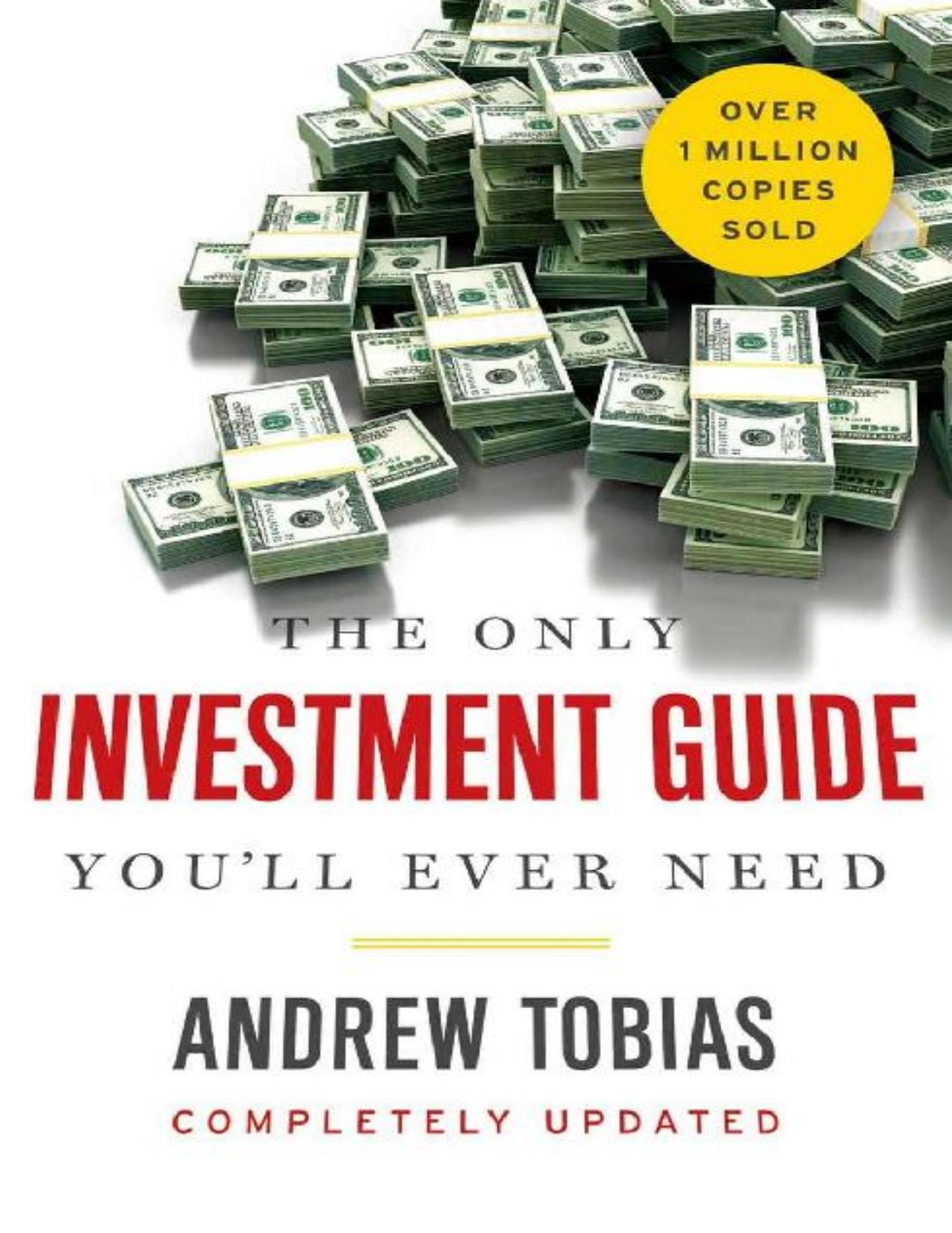 The Only Investment Guide You'll Ever Need