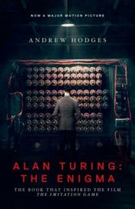 Alan Turing: The Enigma