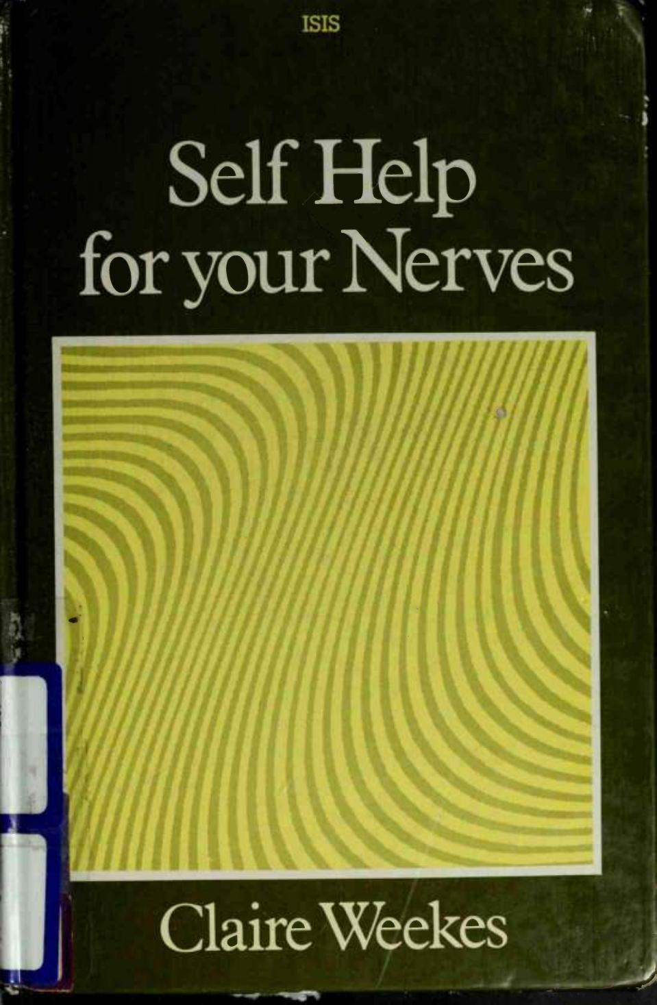 Self-Help for Your Nerves