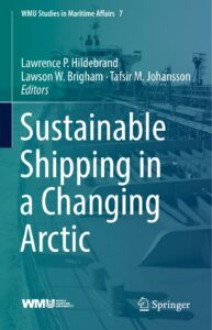 Sustainable Shipping in a Changing Arctic