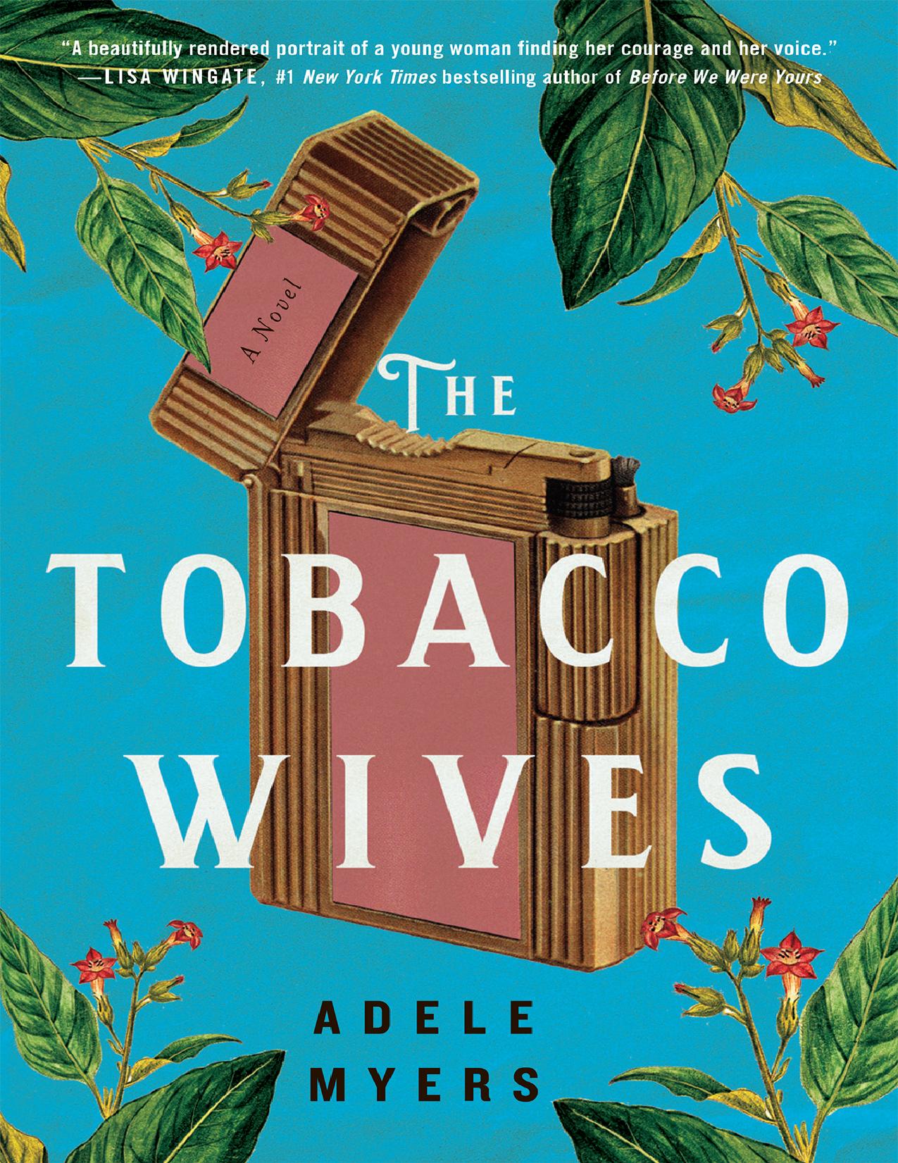 The Tobacco Wives