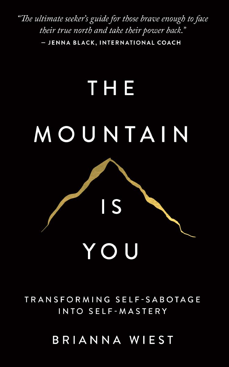 The Mountain Is You