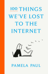 100 Things We've Lost to the Internet