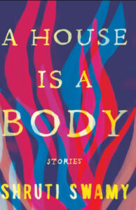 A House Is a Body