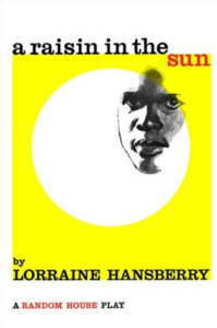 A Raisin in the Sun