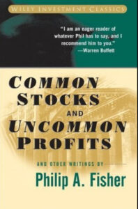 Common Stocks and Uncommon Profits and Other Writings