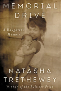 Memorial Drive: A Daughter's Memoir