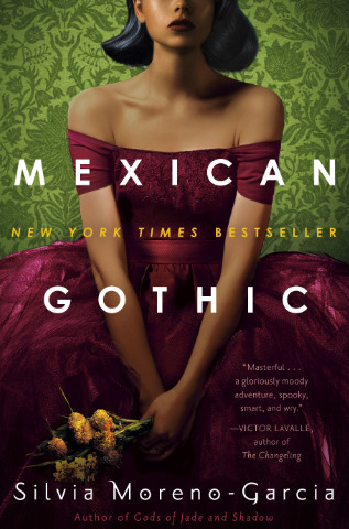 Mexican Gothic