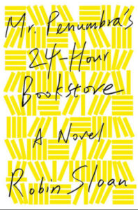 Mr. Penumbra's 24-Hour Bookstore