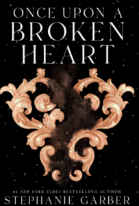 Once Upon a Broken Heart