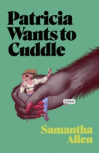 Patricia Wants to Cuddle