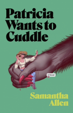 Patricia Wants to Cuddle