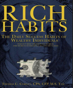 Rich Habits - The Daily Success Habits of Wealthy Individuals