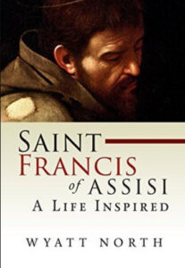 Saint Francis of Assisi: A Life Inspired