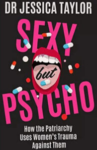 Sexy But Psycho
