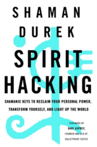 Spirit Hacking