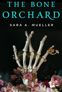 The Bone Orchard