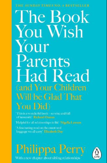 The Book You Wish Your Parents Had Read