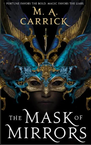 The Mask of Mirrors