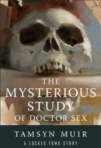 The Mysterious Study of Doctor Sex