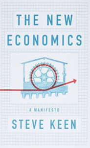 The New Economics: A Manifesto