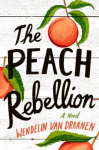 The Peach Rebellion