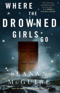 Where the Drowned Girls Go